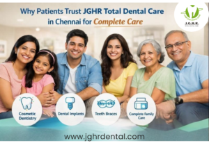 Why Patients Trust This Dental Clinic in Chennai for Complete Care