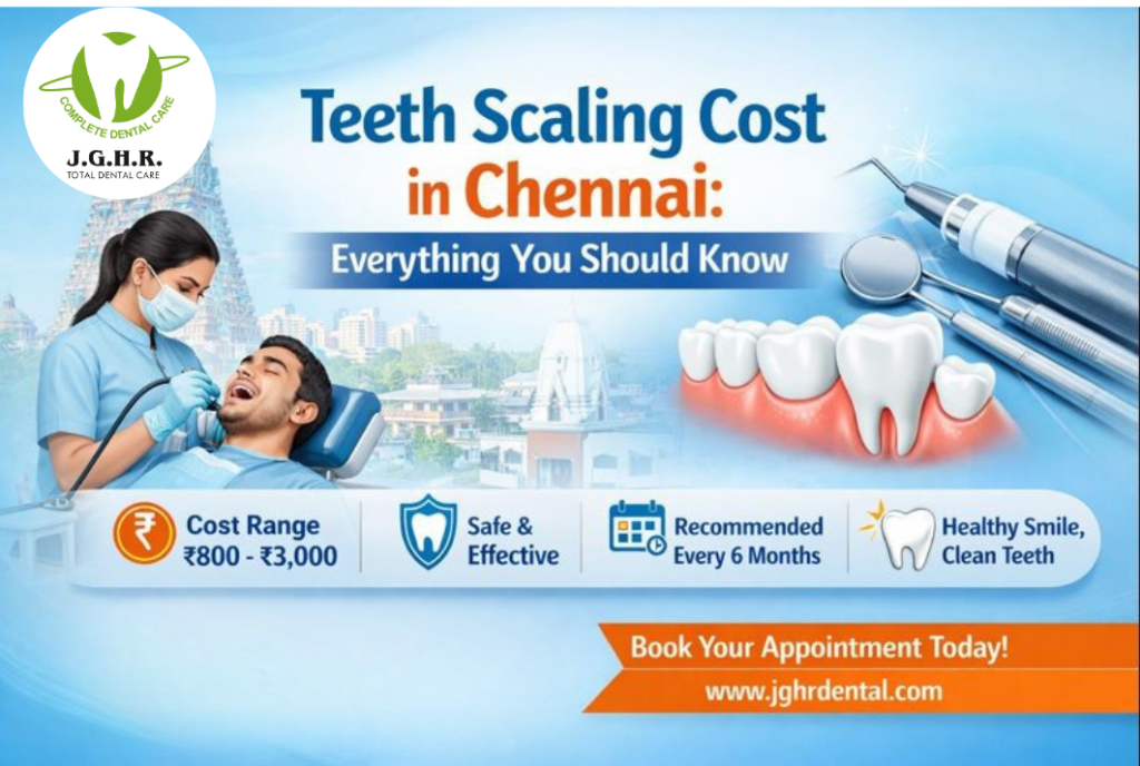 Teeth scaling cost in chennai